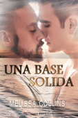 Una base solida - Melissa Collins