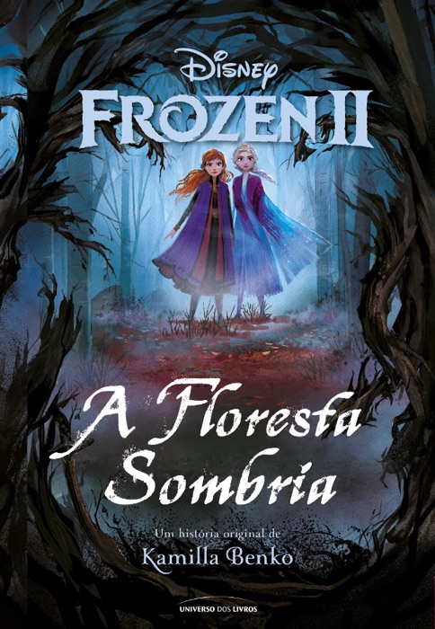 Frozen II: A floresta sombria