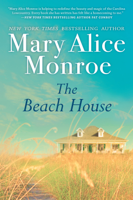 Mary Alice Monroe - The Beach House artwork