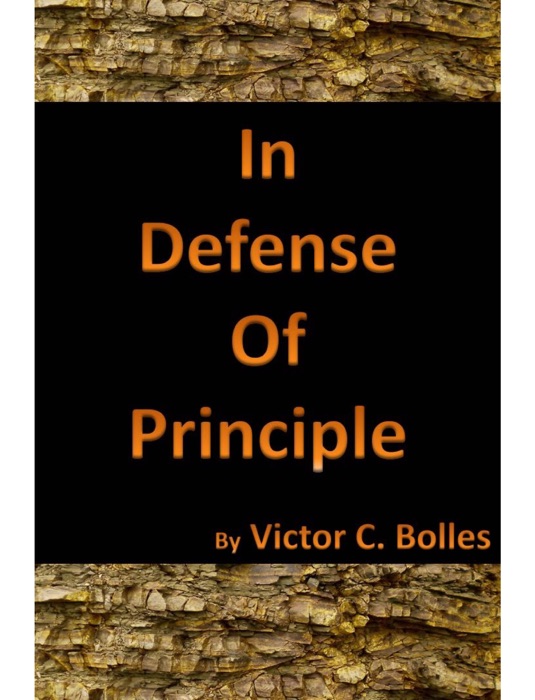 In Defense of Principle