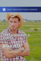 Barb Han - Texas Cowboy's Family artwork