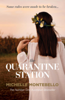 Michelle Montebello - The Quarantine Station artwork