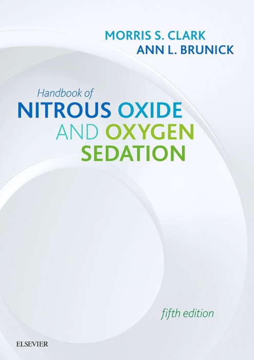 Handbook of Nitrous Oxide and Oxygen Sedation - E-Book