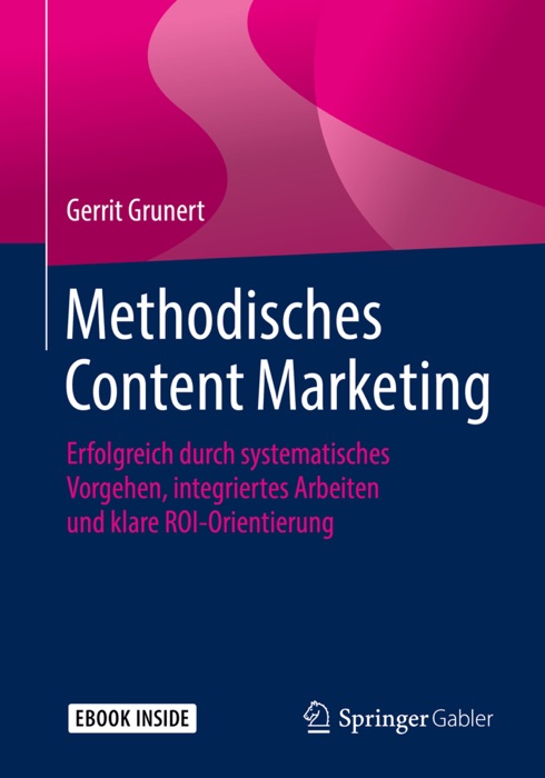 Methodisches Content Marketing