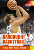 Handbuch Basketball - Lothar Bösing, Hubert Remmert, Andreas Lau & Christian Bauer