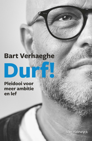 Durf! - Bart Verhaeghe