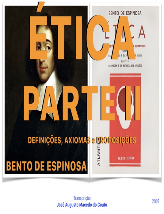 ÉTICA. PARTE II. BENTO DE ESPINOSA