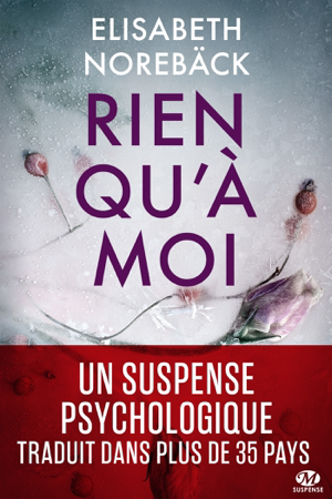 Rien qu'à moi - Elisabeth Norebäck