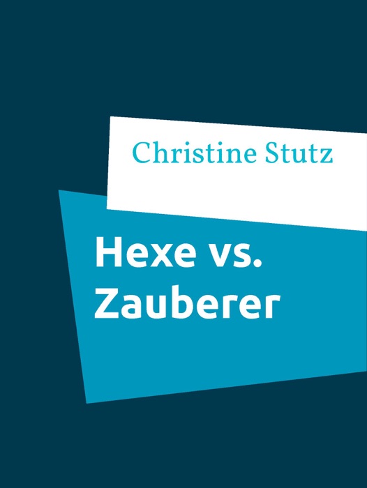 Hexe vs. Zauberer