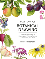 Wendy Hollender - The Joy of Botanical Drawing artwork