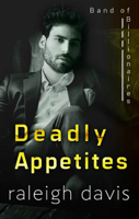 Raleigh Davis - Deadly Appetites artwork