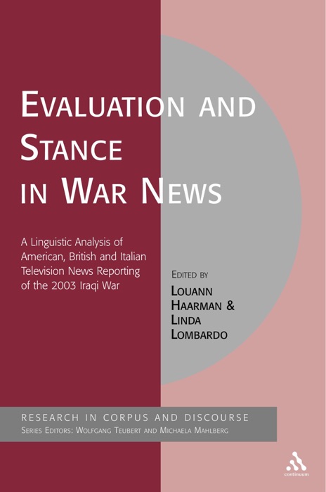 Evaluation and Stance in War News