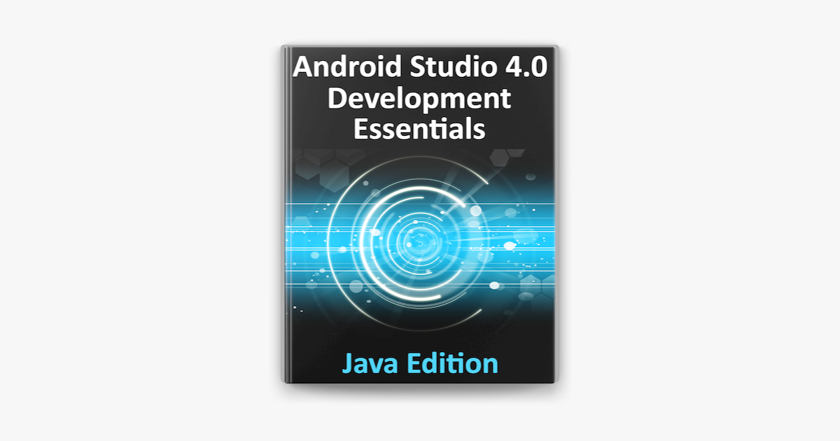 ‎Android Studio 4.0 Development Essentials Java Edition on Apple Books