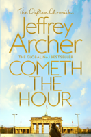 Jeffrey Archer - Cometh the Hour artwork