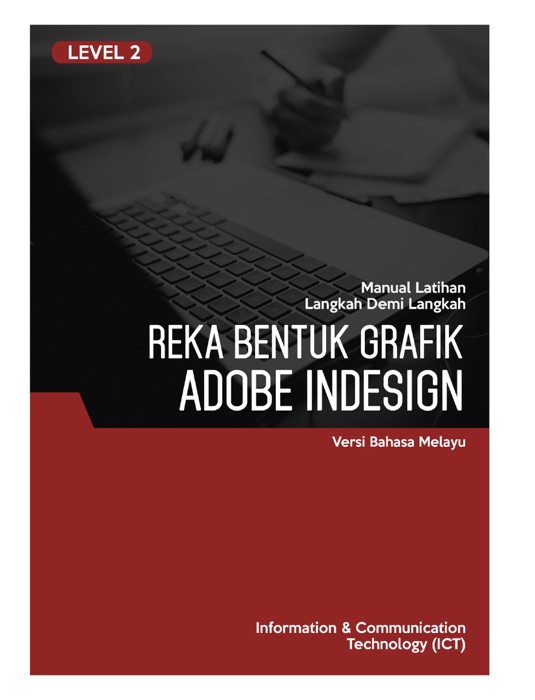 Reka Bentuk Grafik (Adobe InDesign CS6) Level 2