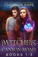 Christine Pope - The Witches of Canyon Road, Books 1-3 artwork