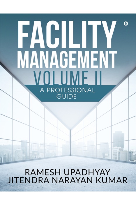 Facility Management Volume II