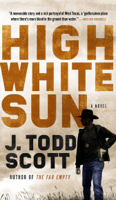 J. Todd Scott - High White Sun artwork