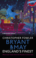Christopher Fowler - Bryant & May – England’s Finest artwork