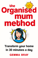 Gemma Bray - The Organised Mum Method artwork