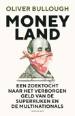 Moneyland - Oliver Bullough