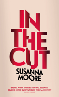 Susanna Moore - In the Cut artwork
