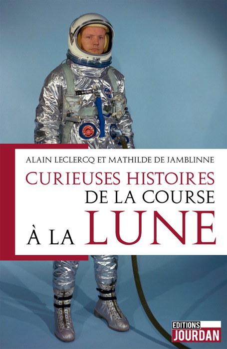 Curieuses histoires de la course à la lune