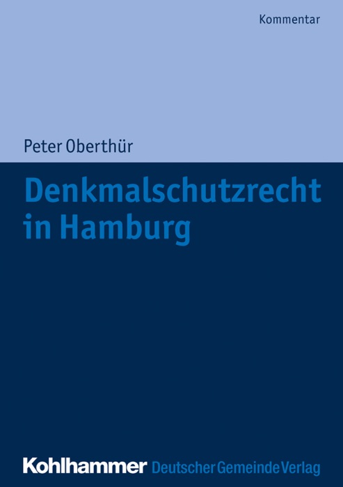 Denkmalschutzrecht in Hamburg