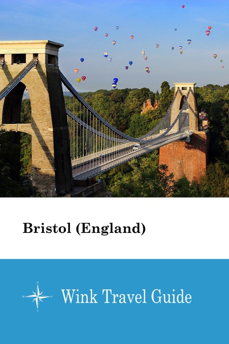 Bristol (England) - Wink Travel Guide