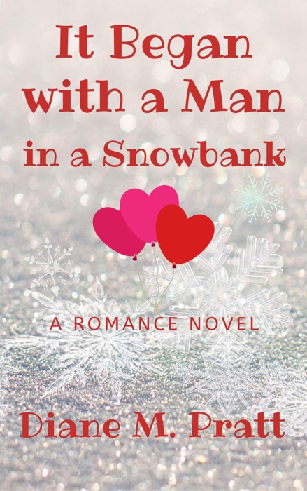 It Began with a Man in a Snowbank