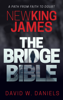 David W. Daniels - New King James The Bridge Bible artwork