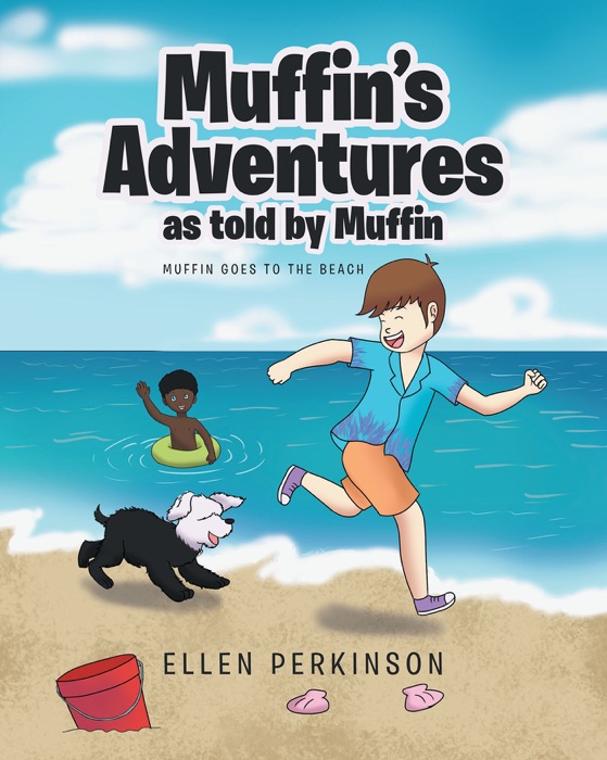 Muffin's Adventures as told by Muffin