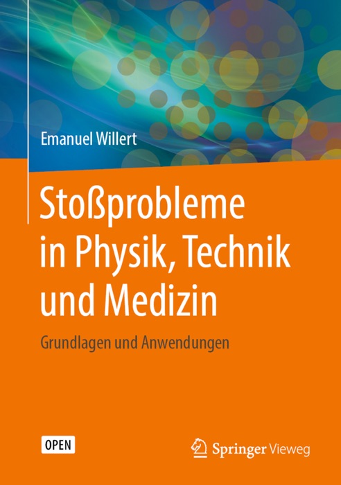 Stoßprobleme in Physik, Technik und Medizin