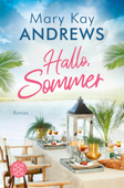 Hallo, Sommer - Mary Kay Andrews