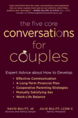 The Five Core Conversations for Couples - David Bulitt & Julie Bulitt