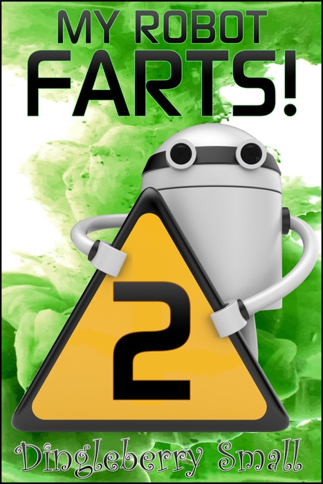 My Robot Farts 2