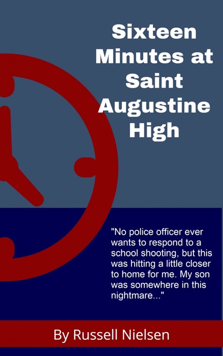 Sixteen Minutes at Saint Augustine High