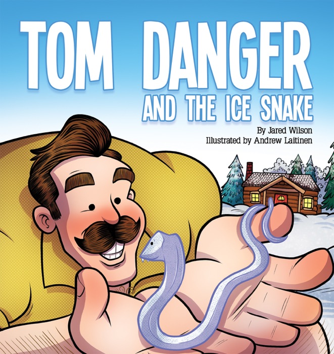 Tom Danger and the Ice Snake