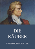 Die Räuber - Friedrich Schiller