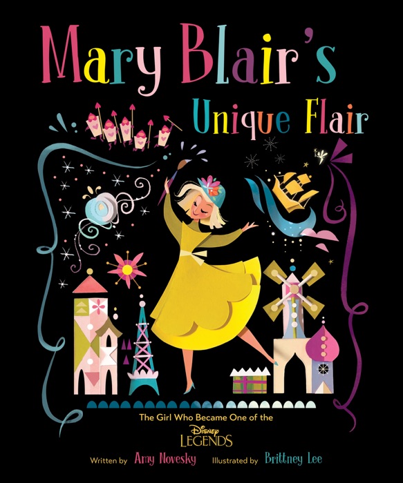 Mary Blair:  The Girl Who Loved Color