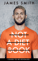 James Smith - Not a Diet Book artwork
