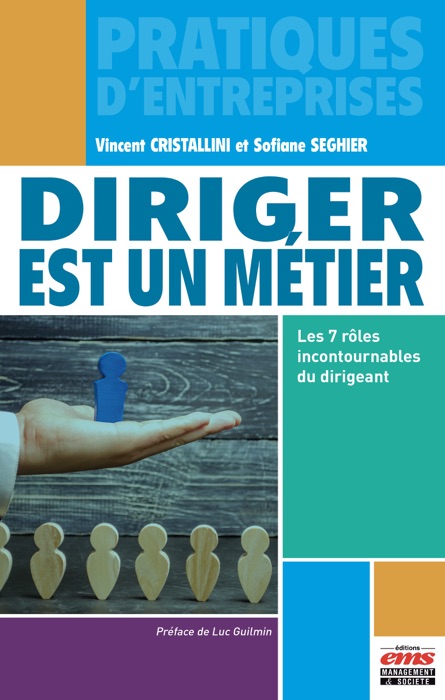 Diriger est un métier