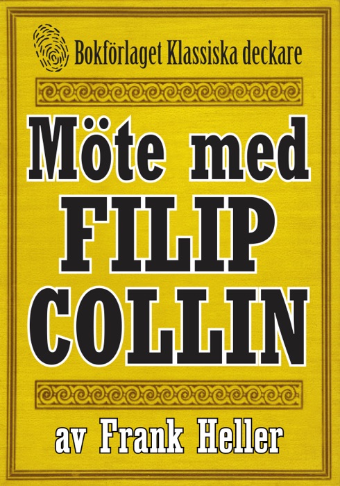 Filip Collin: Möte med Filip Collin