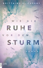 Wie die Ruhe vor dem Sturm