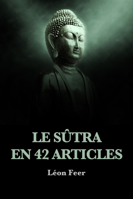 Le Sûtra en 42 articles