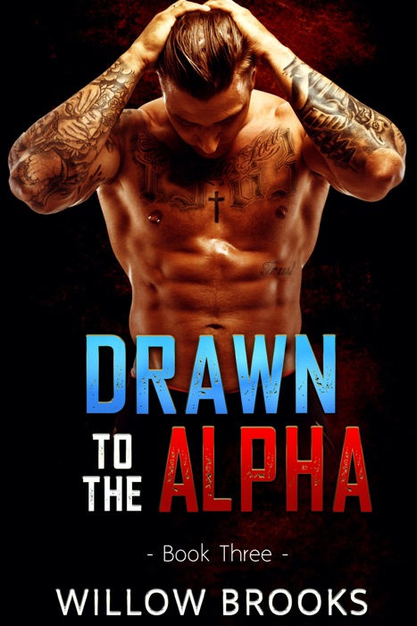 Drawn To The Alpha 3