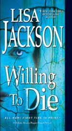 Willing to Die - Lisa Jackson by  Lisa Jackson PDF Download