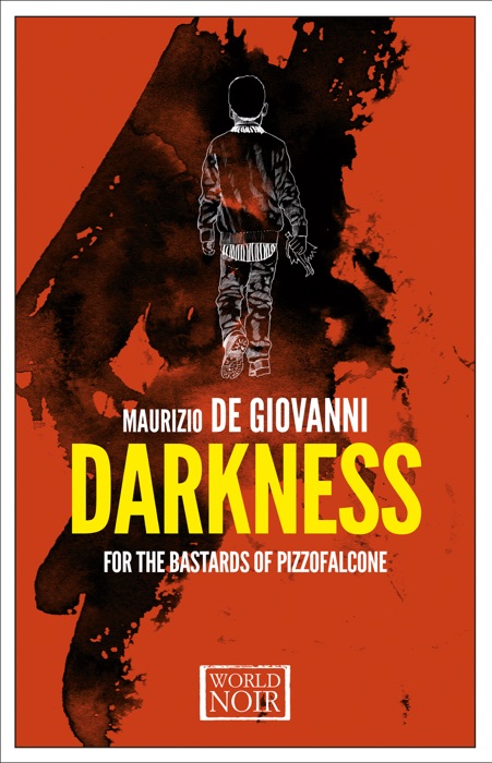 Darkness for the Bastards of Pizzofalcone