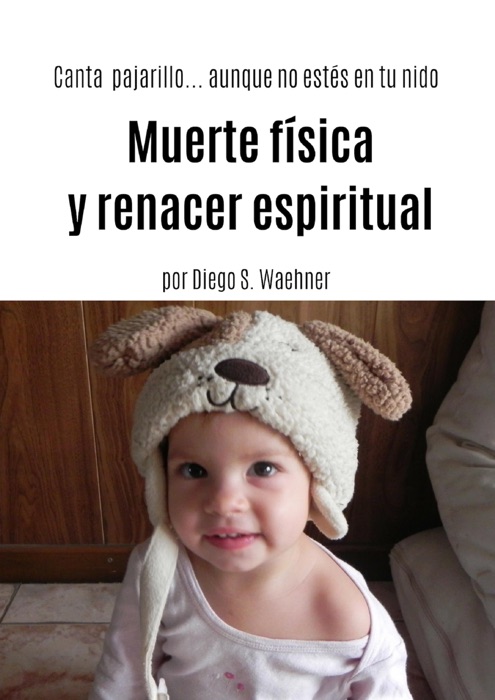 Muerte física y renacer espiritual