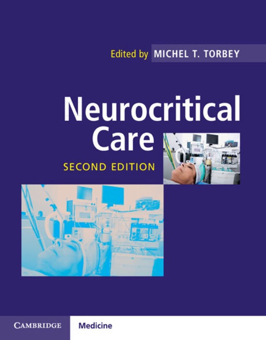 Neurocritical Care: Second Edition